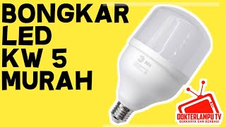 Berbedaan lampu bohlam led murah dan mahal | tes kualitas lampu