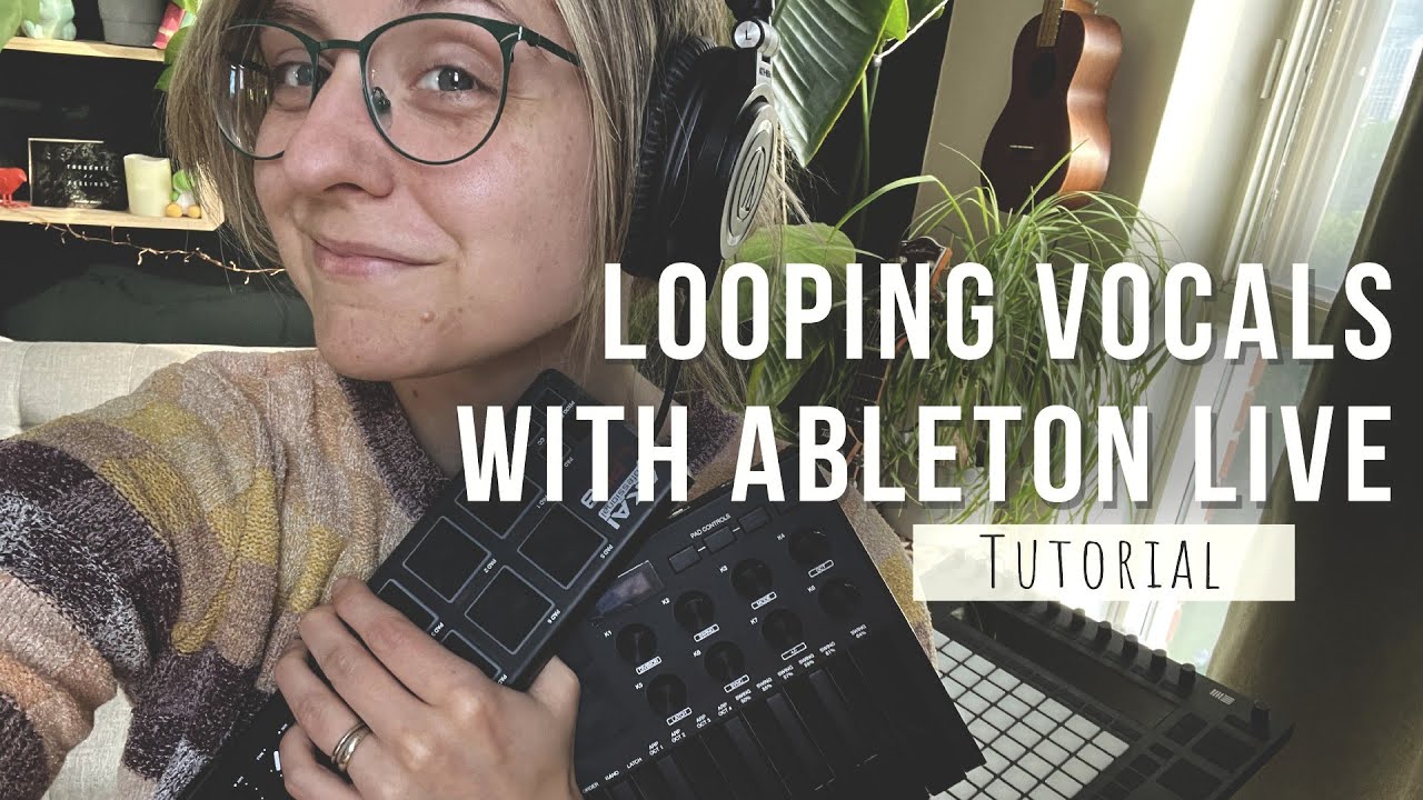 How to Loop Vocals with Ableton Live - YouTube
