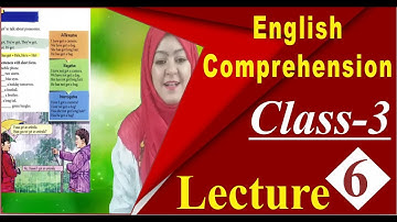 English Comprehension | Class 3 | Unit # 1 |  Page 10 + Workbook | Lecture 6 | Millat Schools Grw