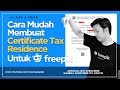 Part 1- Seputar Pajak Freepik: Step by Step Membuat Certificate Tax Residence Untuk Freepik