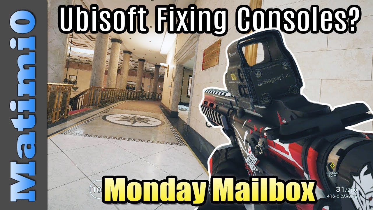 Ubisoft Finally Fixing Console Problems? - Monday Mailbox - Rainbow Six ...