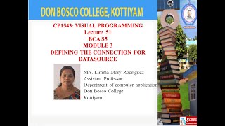 VISUAL PROGRAMMING LECTURE 51 BCA S5 – DEFINING THE CONNECTION FOR DATASOURCE