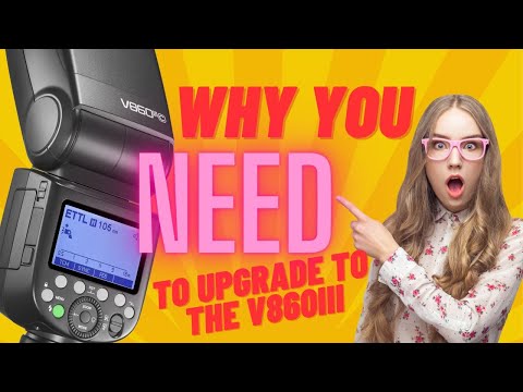 Why you NEED to Upgrade to a Godox V860III Now!
