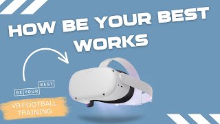 Be Your Best | How it Works | Virtual Reality Football Training by Be Your Best Pro 28,668 views 1 year ago 1 minute, 39 seconds