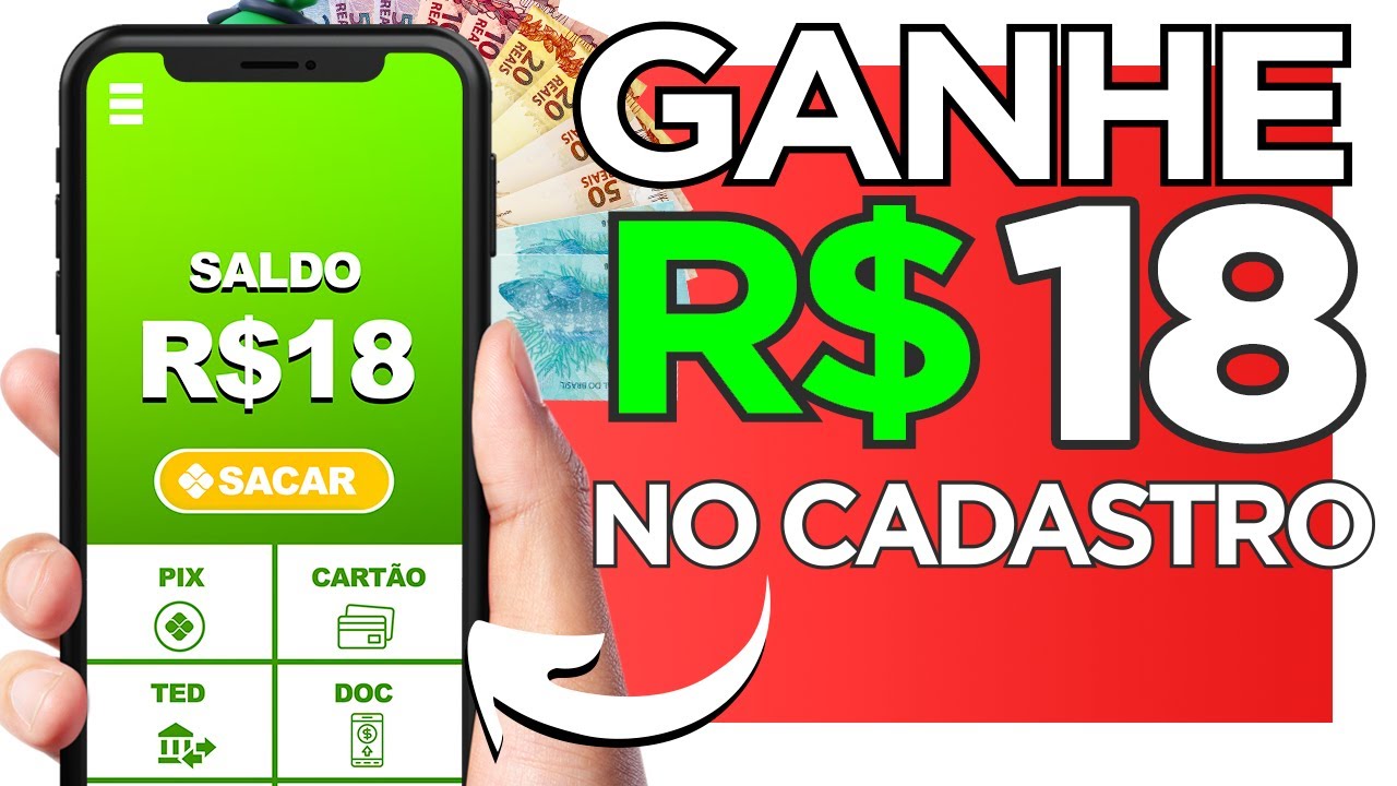 ✅ GANHE R$18 NO CADASTRO AGORA – SÓ CADASTRAR – APP PAGANDO POR CADASTRO 2022 – CADASTRE E GANHE