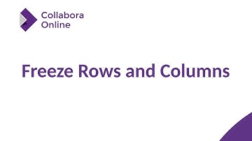 How to Freeze Rows & Columns of a Spreadsheet in Collabora Online #FeatureFriday