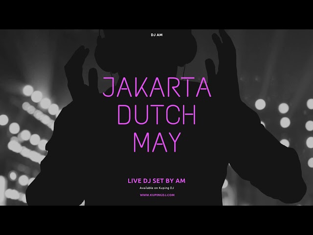 JAKARTA DUTCH - MAY (FULL) class=