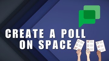 ~ How to Create Engaging Polls on Google Chat with Just a Few Clicks! 📊✨