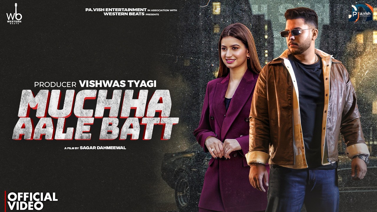 Muchha Aale Batt (Official Video)| Harsh Sandhu & Nidhi Sharma |New Haryanvi Song 2026 |Harry Lather