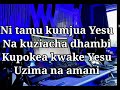 Injili No 71 Ni Tamu Kumjua Yesu Na Kimwamini Pia