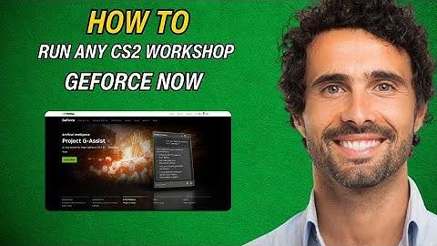 How To Run Any Cs2 Workshop Maps In Geforce Now Full Guide 2025!