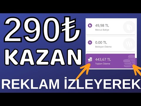 Reklam İzleyerek 290₺ Para Kazan 🤑 İNTERNET PARA KAZANMA 2024