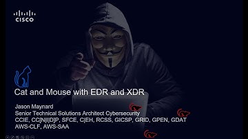 The Cat and Mouse Game! EDR and XDR