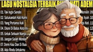 Kumpulan tembang kenangan nostalgia 80an 90 an paling enak di dengar