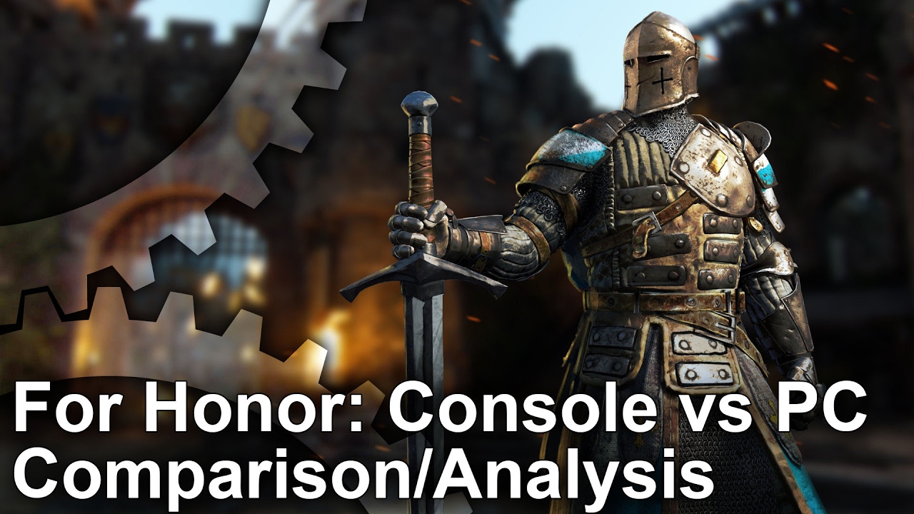 For Honor Xbox One/PS4 vs PC Comparison + Frame-Rate Test - YouTube
