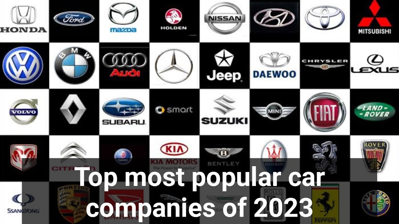 Top most popular car companies of 2023 YouTube
