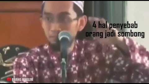 4 HAL PENYEBAB ORANG JADI SOMBONG II Oleh Ustadz Adi Hidayat, Lc,. M.A.