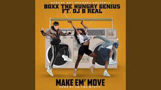 Make Em' move