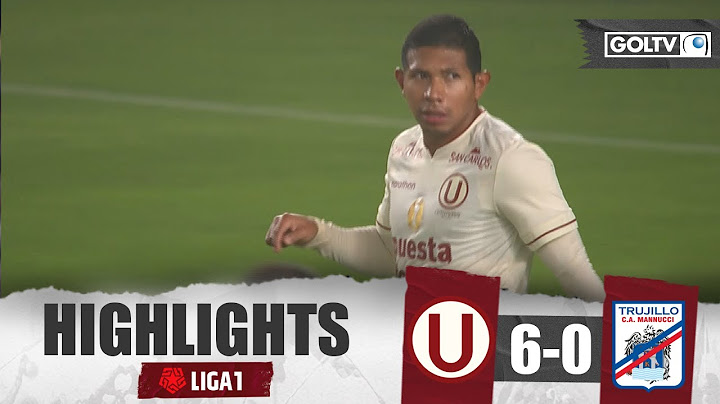 GOLEADA CREMA | Universitario 6 - 0 Carlos A. Mannucci | GOLES | Liga 1 Perú