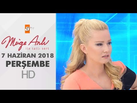 Müge Anlı İle Tatlı Sert 7 Haziran 2018 Perşembe 