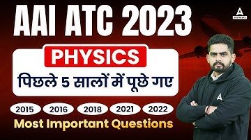 AAI ATC Previous Year Question Paper | AAI ATC Physics Lectures | Most Important Questions