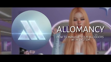 Allomancy  - Tutorial 6 (How to manager your bloggers with system)