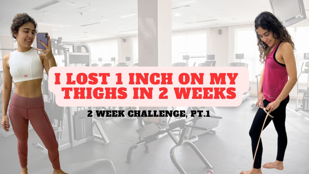 I lost 1 inch from my thigh in 2 weeks YouTube