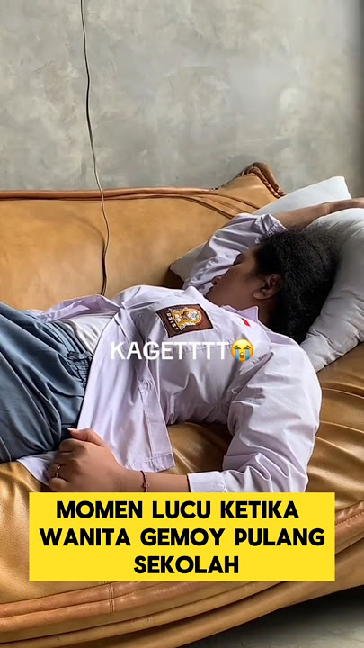 momen lucu ketika wanita gemoy pulang sekolah langsung tidur ‼️‼️ #ngakak #lucu #ketawa #tidur