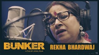 Laut Ke Ghar Jaana Hai Song | BUNKER | Rekha Bhardwaj |Jugal Raja| Kaushal M,Abhijeet S,Arindita K