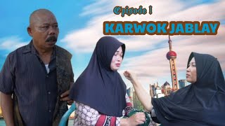 Part 82 : KARWOK JABLAY Eps 1 #jawakomedi #lucu #suriname