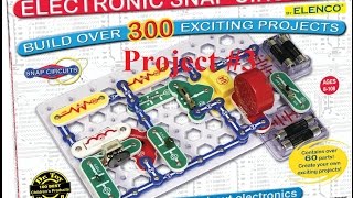Electronic Snap Circuits, Project #3