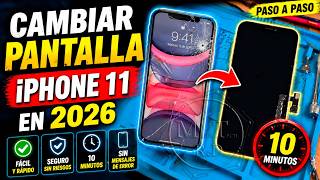 ¡CAMBIAR PANTALLA iPhone 11 en 10 MINUTOS! 🔥  2026 Paso a Paso (FÁCIL)