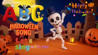 Abc Halloween Song A To Z Spooky Alphabet For Kids Fun Educational Song Ercup Melody