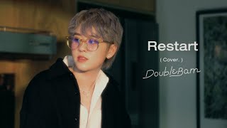 Restart - Room39 |「Covered by DoubleBam」