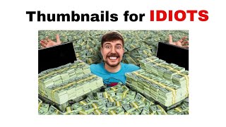 How To Be A Master At YouTube Thumbnails (under 3 minutes)