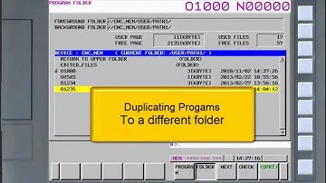 Duplicating programs in the FANUC Series 30i/31i/32i CNC
