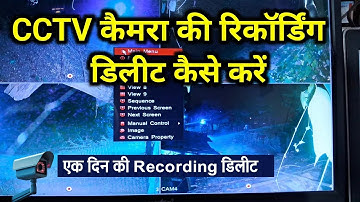 cctv camera me ek din ki recording kaise delete kare | how to delete one day cctv footage