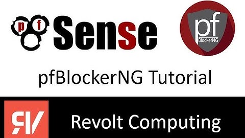 pfSense pfBlockerNG Tutorial