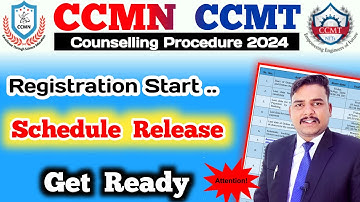 CCMN CCMT Counselling 2024 Schedule Released 🎉 | ccmn 2024 schedule | ccmt 2024 schedule