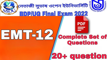bdp/ug EMT-12 Final Exam 2022 question & answer free pdf NSOU