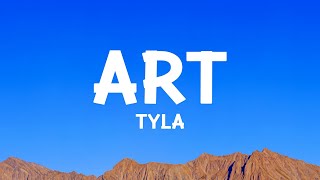 Tyla - ART (Lyrics)