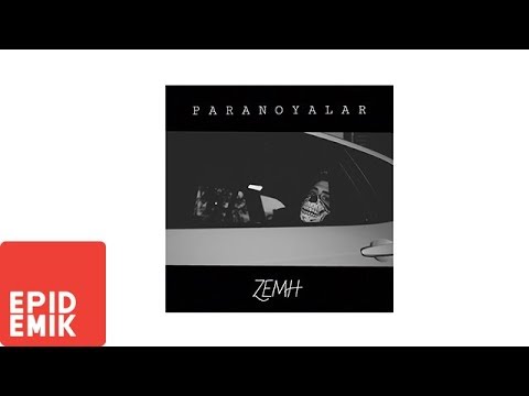 Zemh - Paranoyalar
