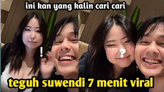Video Teguh Suwandi X Msbreewc Viral 7 Menit viral di Tiktok