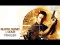 Blood, Sand & Gold - Official Trailer