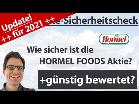 Hormel Foods Aktienanalyse – Update 2021: Wie sicher ist die Aktie? (+günstig bewertet?)