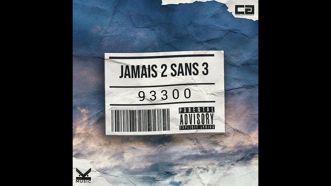 ZYKO JAMAIS 2 SANS 3 (Audio Officiel) YouTube
