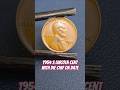 1954 S Lincoln Cent with Die Chip on Date #shorts #errorcoins #errorcoin