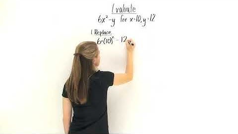 Evaluating Expressions Two Variables