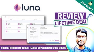 Luna Review: Appsumo Lifetime Deal & Demo | High-Quality B2B Leads & Sends Personalized Cold Emails