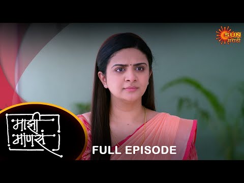 Maajhi Maanasa - Full Episode 